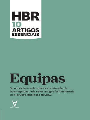 cover image of HBR 10 Artigos Essenciais--Equipas